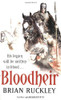 Brian Ruckley / Bloodheir (Large Paperback)