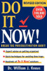 William J. Knaus / Do It Now! (Large Paperback)