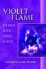 Elizabeth Claire Prophet / Violet Flame