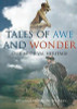 Johanna O'Mahony Walters / Tales of Awe and Wonder: Our Medieval Heritage (Coffee Table Book)