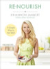Rhiannon Lambert / Re-Nourish: A Simple Way to Eat Well (Coffee Table Book)