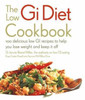 Jennie Brand-Miller / The Low GI Diet Cookbook (Coffee Table Book)