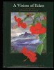J P M Brenan / A Vision of Eden: The Life and Work of Marianne North (Coffee Table Book)