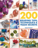 Jean Power / 200 Beading Tips, Techniques & Trade Secrets: An Indispensable Compendium of Technical Know-How and Troubleshooting Tips (Coffee Table Book)