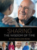 Pope Francis and Friends / Sharing the Wisdom of Time (Coffee Table Book)