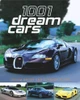 Richard Dredge / 1001 Dream Cars (Coffee Table Book)