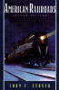 John F. Stover / American Railroads (Large Paperback)