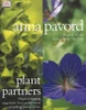 Anna Pavord / Plant Partners (Coffee Table Book)