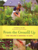 Fionnuala Fallon / From the Ground Up: How Ireland Is Growing Its Own (Coffee Table Book)