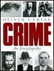 Oliver Cyriax / Crime: An Encyclopedia (Coffee Table Book)
