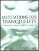Suzanne Marbrook / Meditations For Tranquility: A Practical Guide to Spiritual First Aid (Coffee Table Book)