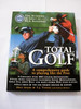 Mike Adams / Total Golf: A Comprehensive Guide To Playing Like The Pros (Coffee Table Book)