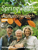 Bill Oddie / Springwatch : Accompanies the BBC 2 TV Series (Coffee Table Book)