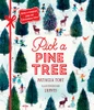 Patricia Toht / Pick a Pine Tree (Coffee Table Book)