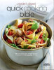 Reader's Digest Association / Quick Cooking Bible: 365 Sensationally Simple Dishes to Prepare in 30 Minutes or Less (Coffee Table Book)