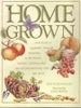Denys De Saulles / Home Grown (Coffee Table Book)