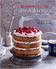 Brontë Aurell / ScandiKitchen: Fika and Hygge: comforting cakes and bakes from Scandinavia with love (Coffee Table Book)