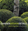 Arne Maynard / Garden Design Details (Coffee Table Book)