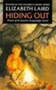 Elizabeth Laird / Hiding Out (Hardback)