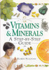 Karen Sullivan / Vitamins and Minerals: A Step (Hardback)