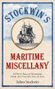 Julian Stockwin / Stockwin's Maritime Miscellany (Hardback)