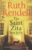 Ruth Rendell / The Saint Zita Society (Hardback)