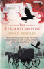 James Bradley / The Resurrectionist