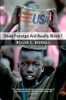 Roger C. Riddell / Does Foreign Aid Really Work? (Hardback)