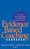 Dianne R. Stober / Evidence Based Coaching Handbook (Hardback)