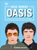 Dominic Bliss / Wise Words Oasis (Hardback)