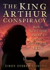 Simon Andrew Stirling / The King Arthur Conspiracy (Hardback)