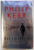 Philip Kerr / Field Grey (Hardback)