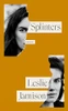 Leslie Jamison / Splinters (Hardback)