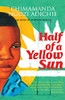 Ngozi Adichie / Half of a Yellow Sun (Hardback)