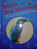 Parragon Book Service Limited / British Birdwatching (Hardback)