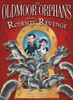 Simon B. Nicholson / The Oldmoor Orphans and the Rodents' Revenge (Hardback)
