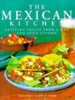 Elisabeth L Ortiz / The Mexican Kitchen (Coffee Table Book)