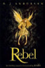 R.J. Anderson / Rebel