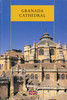 Miguel A. López / Granada Cathedral (Coffee Table Book)