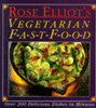 Rose Elliot /  Vegetarian Fast Food (Coffee Table Book)