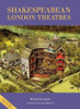 Peter Sillitoe / The Guide to Shakespearean London Theatres (Coffee Table Book)