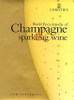 Tom Stevenson / World Encyclopedia of Champagne and Sparkling Wine (Coffee Table Book)