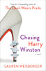 Lauren Weisberger / Chasing Harry Winston (Hardback)