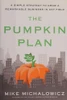 Mike Michalowicz / Pumpkin Plan (Hardback)
