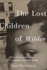 Nina Bernstein / The Lost Children of Wilder (Hardback)