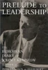 John Fitzgerald / Prelude to Leadership (Hardback)