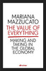 Mariana Mazzucato / The Value of Everything (Hardback)