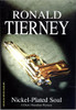 Ronald Tierney / Nickel Plated Soul  (Hardback)