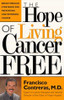 Contreras / The Hope of Living Cancer (Hardback)