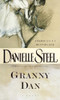 Danielle Steel / Granny Dan (Hardback)